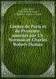 Contes de Paris et de Provence, annotes par J.S. Norman et Charles Robert-Dumas, Paul Arene 