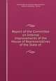 Report of the Committee on Internal Improvements of the House of Representatives of the State of ., Committee on internal improvements, General Assembly, Illinois 