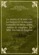 Le matin et le soir; ou, La fiancee et la mariee; comedie en deux actes, melee de couplets. De MM. Dartois et Eugene, Armand d