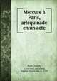 Mercure a Paris, arlequinade en un acte, Joseph Aude 