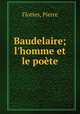 Baudelaire; l