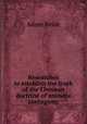 Researches to establish the truth of the Linn?an doctrine of animate contagions, Adam Neale 