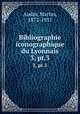 Bibliographie iconographique du Lyonnais. 3, pt.3, Audin, Marius, 1872-1951 