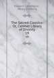 The Sacred Classics: Or, Cabinet Library of Divinity. 19, Richard Cattermole , Henry Stebbing 