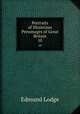 Portraits of Illustrious Personages of Great Britain. 10, Edmund Lodge 