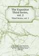 The Expositor. Third Series, vol. 2, Cox, Samuel, 1826-1893,Nicoll, W. Robertson (William Robertson), Sir, 1851-1923,Moffatt, James, 1870-1944 