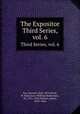 The Expositor. Third Series, vol. 6, Cox, Samuel, 1826-1893,Nicoll, W. Robertson (William Robertson), Sir, 1851-1923,Moffatt, James, 1870-1944 