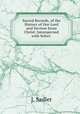 Sacred Records, of the History of Our Lord and Saviour Jesus Christ: Interspersed with Select ., J. Sadler 