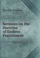 Sermons on the Doctrine of Endless Punishment, Warren Skinner 