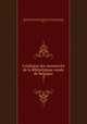 Catalogue des manuscrits de la Bibliothque royale de Belgique. 3, Joseph van den Gheyn 