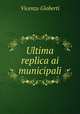 Ultima replica ai municipali, Vincenzo Gioberti 