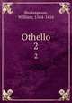 Othello. 2, Shakespeare, William, 1564-1616 