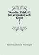 Skandia: Tidskrift fr Vetenskap och Konst. 5, ASwenska Litteratur Foreningen 