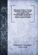 Bibliografia etiopico. Catalogo descrittivo e ragionato degli scritti publicati dalla invenzione della stampa fino a tutto il 1891, intorno alla Etiopia e regioni limitrofe, Fumagalli, Giuseppe, 1863-1939 