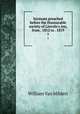 Sermons preached before the Honourable society of Lincoln`s inn, from . 1812 to . 1819. 1, William van Mildert 