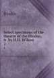 Select specimens of the theatre of the Hindus, tr. by H.H. Wilson. 2, Hindus 