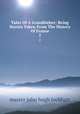 Tales Of A Grandfather; Being Stories Taken From The History Of France. 2, master john hugh lockhart 