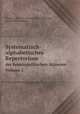 Systematisch-alphabetisches Repertorium. der homopathischen Arzneien, Samuel Hahnemann 