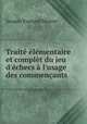 Traite elementaire et complet du jeu d