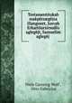 Testamentitokab makpers?gejsa illangoeet, Josvab Erkartoursirsudlo aglegejt, Samuelim aglegej ., Niels Gjessing Wolf , Otto Fabricius 