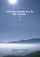 uvres completes de Ch. Fourier . 1, Fourier Charles 