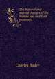 The Natural and morbid changes of the human eye, and their treatment, Charles Bader 