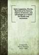 Saint Augustine, Florida. Sketches of its history, objects of interest, and advantages as a resort for health and recreation, Longworth, Maria Theresa, 1832?-1881 