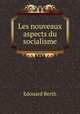 Les nouveaux aspects du socialisme, Edouard Berth 