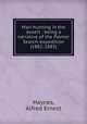 Man-hunting in the desert : being a narrative of the Palmer Search-expedition (1882-1883), Haynes, Alfred Ernest 