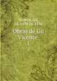 Obras de Gil Vicente . 1, Vicente, Gil, ca. 1470-ca. 1536 