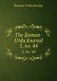 The Roman-Urdu Journal. 5, no. 44, Roman-Urdu Society 