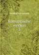 Romantische werken. 3, Jacobus van Lennep 