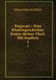 Siegwart.: Eine Klostergeschichte. Erster-dritter Theil. Mit kupfern. 1, Johann Martin Miller 