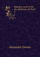 Salvator: suite et fin des Mohicans de Paris. 2, Alexandre Dumas 