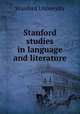 Stanford studies in language and literature, Stanford University 