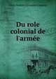 Du role colonial de l