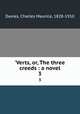 `Verts, or, The three creeds : a novel. 3, Davies, Charles Maurice, 1828-1910 