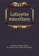 Lafayette miscellany, Lafayette college, Easton, Pa. Class of 1876. [from old catalog] 