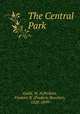 The Central Park, Guild, W. H,Perkins, Frederic B. (Frederic Beecher), 1828-1899 
