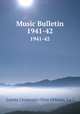Music Bulletin. 1941-42, Loyola University (New Orleans, La.) 