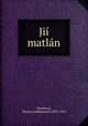 Jii matlan, Lanhausova Novakova 
