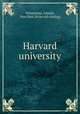 Harvard university, Wittemann, Adolph, New York. [from old catalog] 