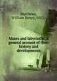 Mazes and labyrinths; a general account of their history and developments, Matthews, William Henry, 1882- 