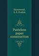 Pasteless paper construction, Hammond, S. E. Evalyn 