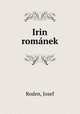 Irin romanek, Roden, Josef 