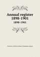 Annual register. 1898-1901, University of Illinois (Urbana-Champaign campus) 