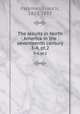 The Jesuits in North America in the seventeenth century. 3-4, pt.2, Parkman, Francis, 1823-1893 