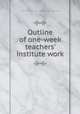 Outline of one-week teachers