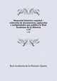 Memorial histrico espaol : coleccin de documentos, opsculos y antigedades que publica la Real Academia de la Historia. v.19, Real Academia de la Historia (Spain) 