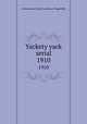 Yackety yack serial. 1910, University of North Carolina at Chapel Hill 